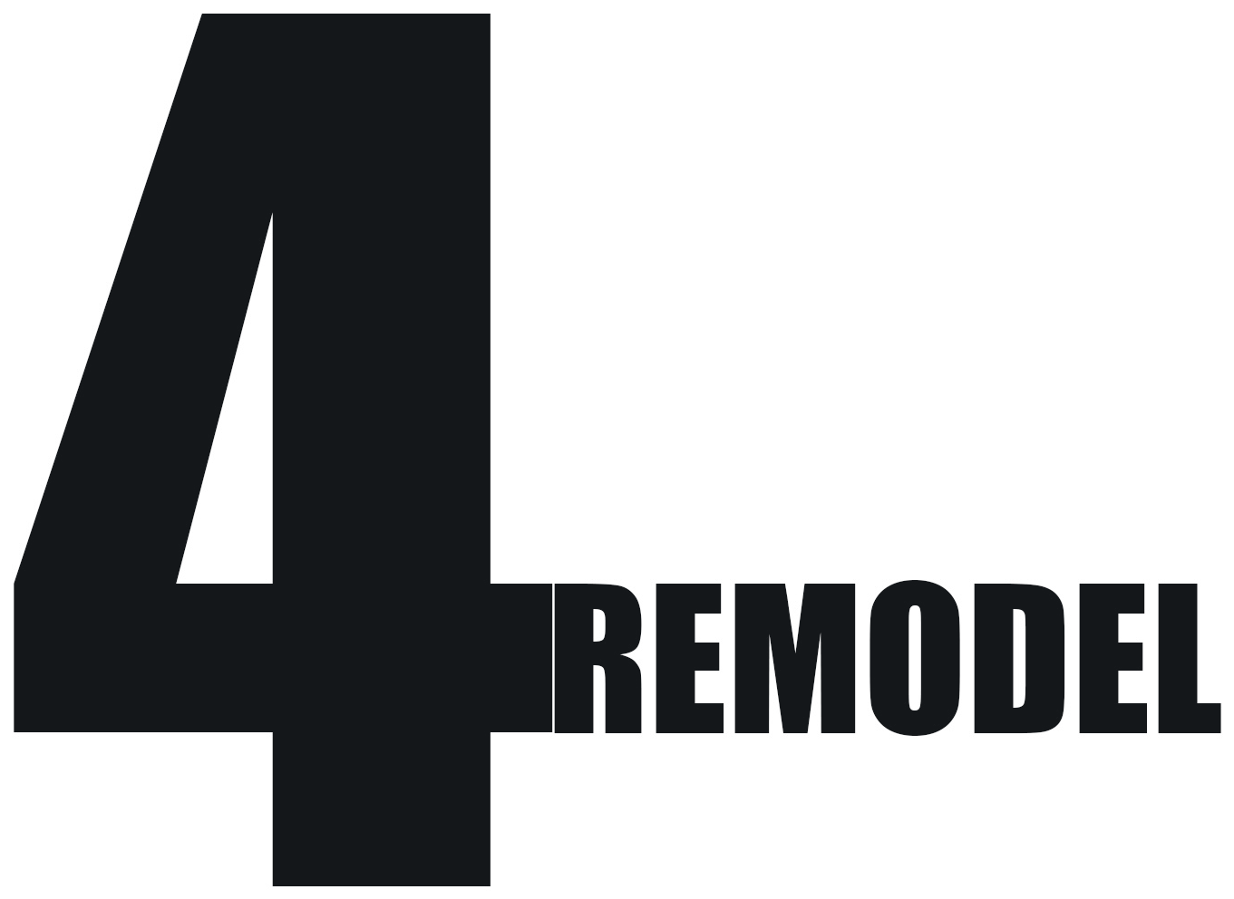 4 Remodel